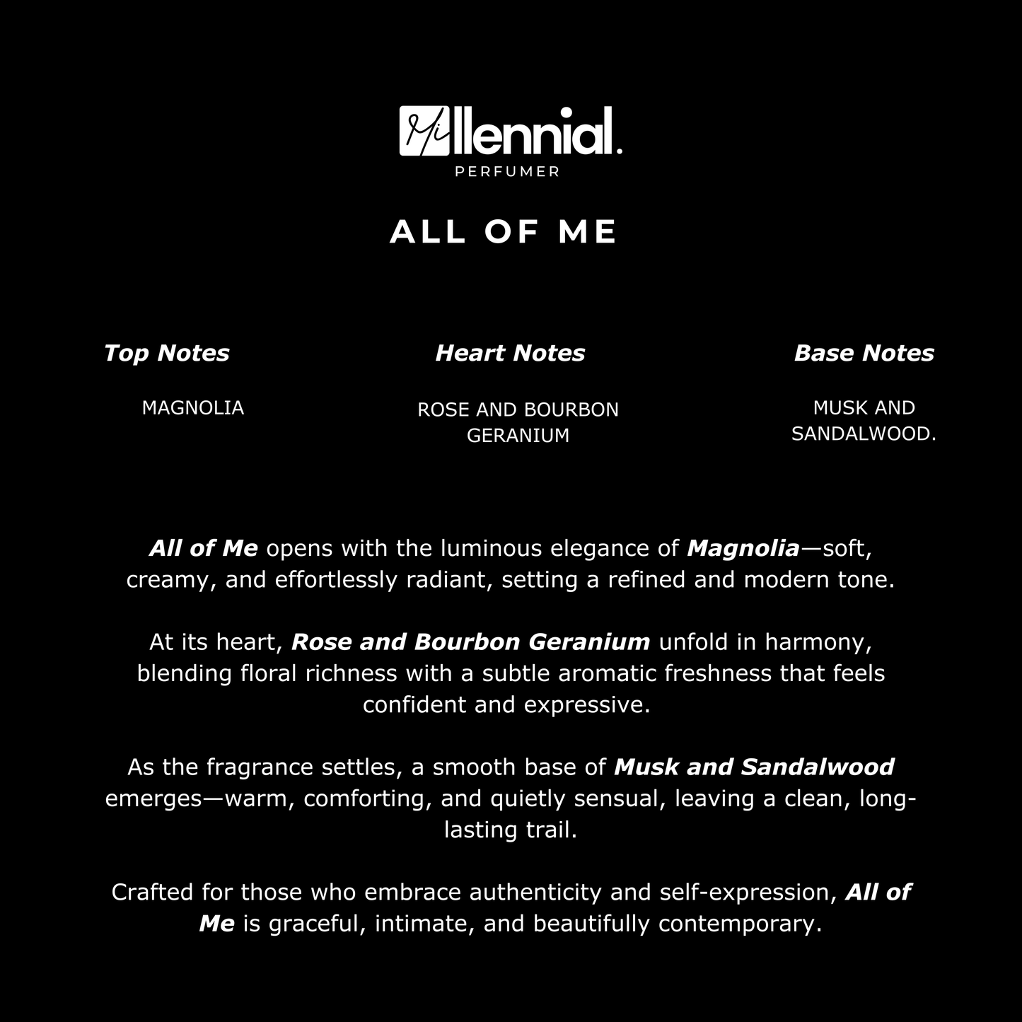 Millennial Perfumer™ – All of Me | Narcisso Rodrigueez All of Me (Profile Matches) | Modern Feminine Elegance